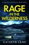 [Nikki Garcia 01] • Rage in the Wilderness